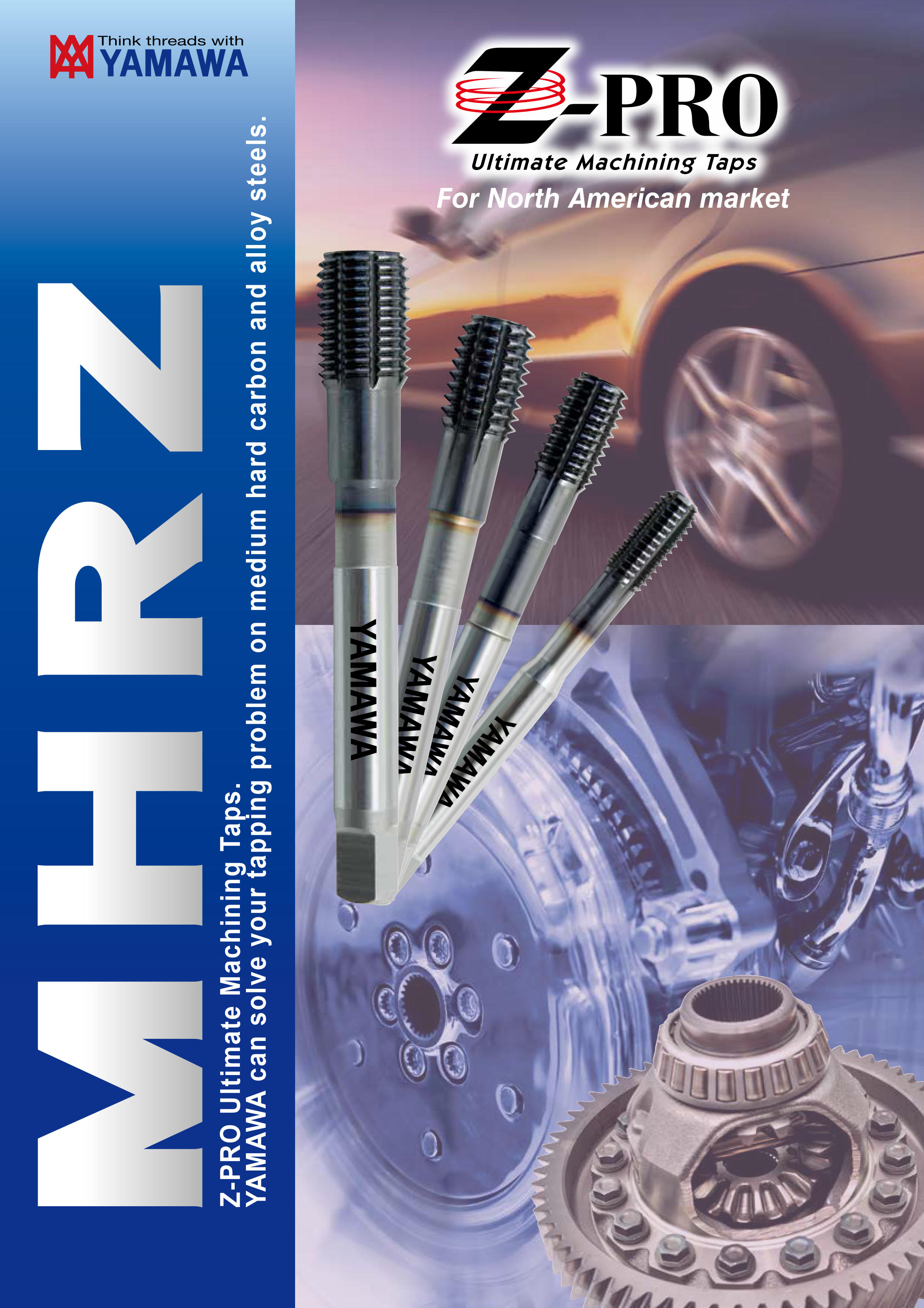 Yamawa ZPro MHRZ Series Taps
